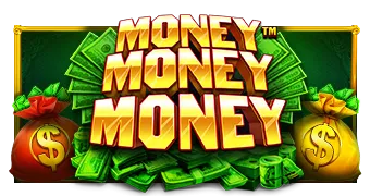 Money Money Money™