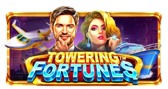 Towering Fortunes™