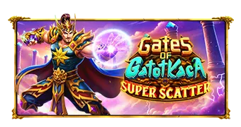 Gates of Gatotkaca Super Scatter