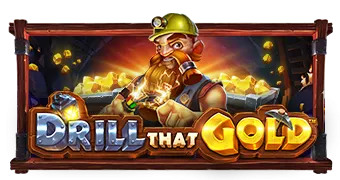 Drill_That_Gold™