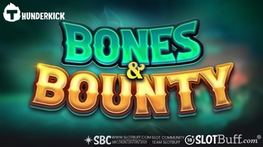 선더킥 [본 앤 바운티!] [Bones & Bounty!]