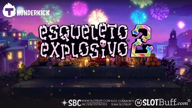 썬더킥 [에스켈레토 엑스플로시보2] [Esqueleto Explosivo]