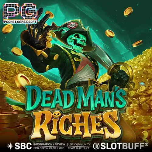 PG소프트 [데드 맨스 리치스] [Dead Man's Riches]