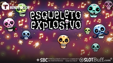 썬더킥 [에스켈레토 엑스플로시보] [Esqueleto Explosivo]