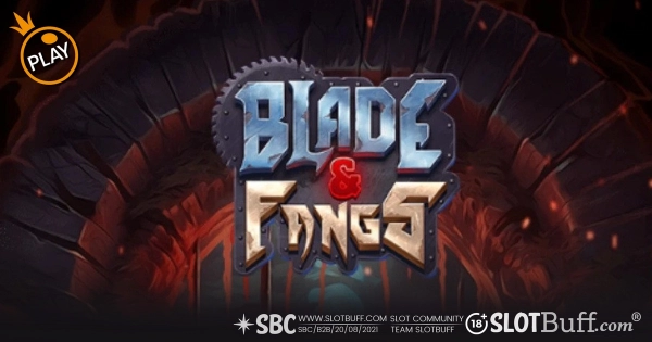 블레이드 & 팽스 [Blade & Fangs]