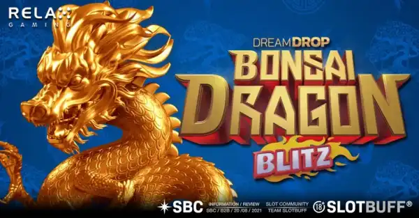 본사이 드래곤 블리츠 드림 드롭 [Bonsai Dragon Blitz Dream Drop]