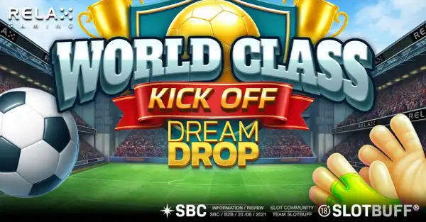 월드 클래스 킥 오프 드림 드롭 [World Class Kick Off Dream Drop]